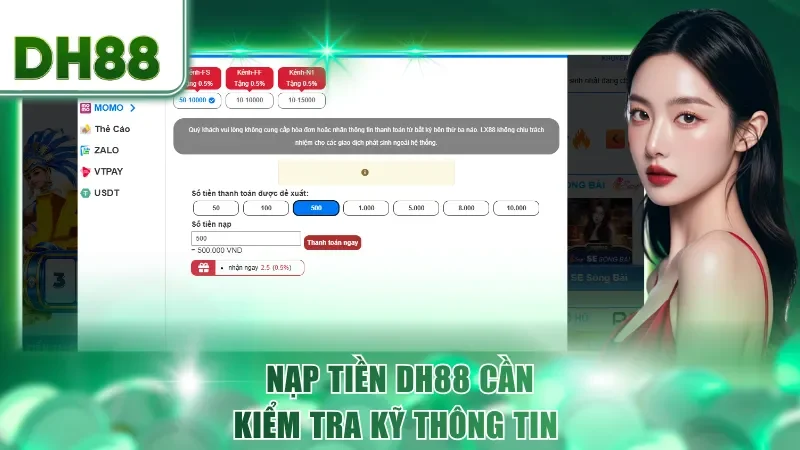 Nạp tiền DH88 cần kiểm tra kỹ thông tin