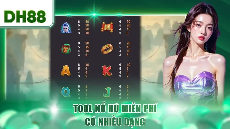 Tool nổ hũ miễn phí có nhiều dạng